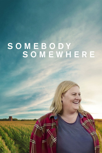 Ai Đó Ở Đâu Đó (Phần 1) (Somebody Somewhere (Season 1)) [2022]