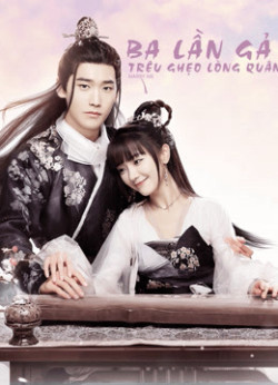 Ba Lần Gả Trêu Ghẹo Lòng Quân (Marry Me) [2020]