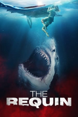 Cá Mập Trắng Khổng Lồ (The Requin) [2022]