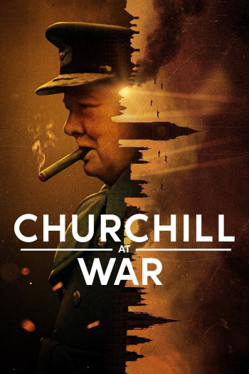 Churchill trong chiến tranh (Churchill at War) [2024]