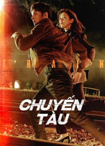 Chuyến Tàu (Train) [2020]