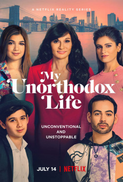 Cuộc sống bất thường của tôi (My Unorthodox Life) [2021]