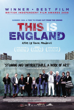 Đây Là Nước Anh (This Is England) [2006]