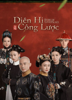 Diên Hy Công Lược (Story of Yanxi Palace) [2018]