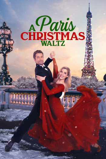 Điệu Waltz Giáng Sinh Ở Paris (Paris Christmas Waltz) [2023]