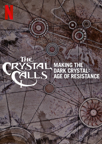 Hậu trường - Pha lê đen: Kỷ nguyên kháng chiến (The Crystal Calls Making the Dark Crystal: Age of Resistance) [2019]