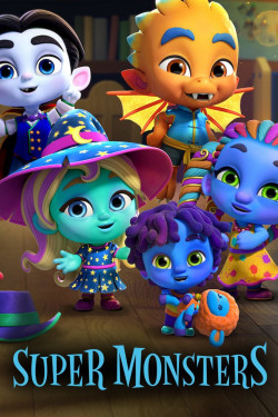 Hội Quái Siêu Cấp (Phần 1) (Super Monsters (Season 1)) [2017]