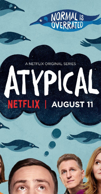 Lập dị (Phần 1) (Atypical (Season 1)) [2017]