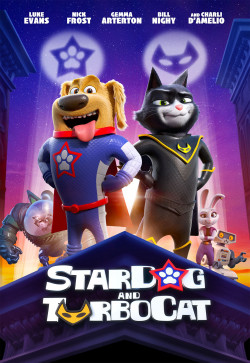 Liên Quân Siêu Thú (StarDog and TurboCat) [2019]