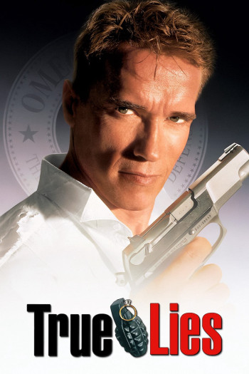 Lời Nói Dối Chân Thực (True Lies) [1994]