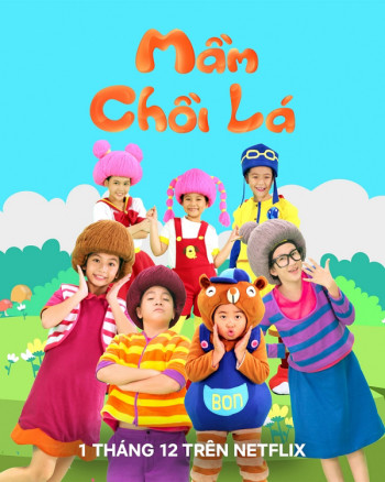 Mầm Chồi Lá (Mam Choi La) [2015]