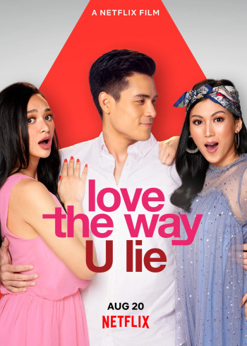 Nói dối để được bên anh (Love the Way U Lie) [2020]