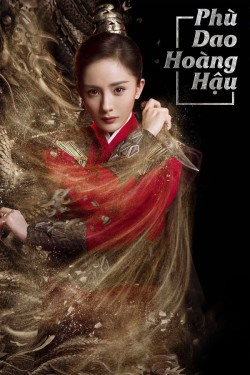 Phù Dao Hoàng Hậu (Legend of Fuyao) [2018]