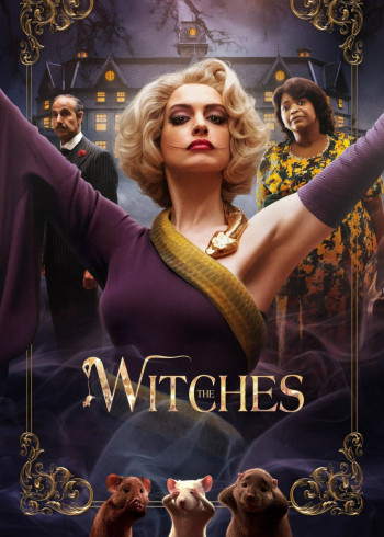 Phù Thủy, Phù Thủy (The Witches) [2020]