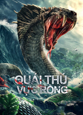 Quái Thú Vực Rồng (Dragon Pond Monster) [2020]