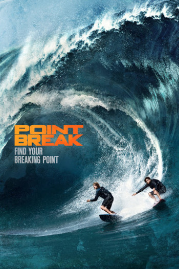 Ranh Giới Chết (Point Break) [2015]