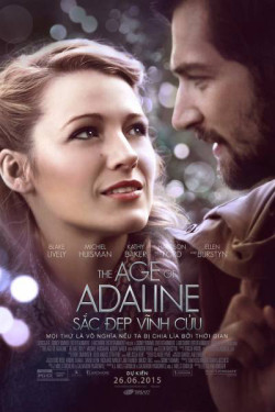 Sắc Đẹp Vĩnh Cửu (The Age of Adaline) [2015]