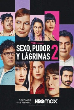 Sex, Shame and Tears 2 (Sexo, pudor y lágrimas 2) [2022]