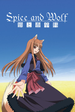 Sói và gia vị (Phần 1) (Spice and Wolf (Season 1)) [2008]