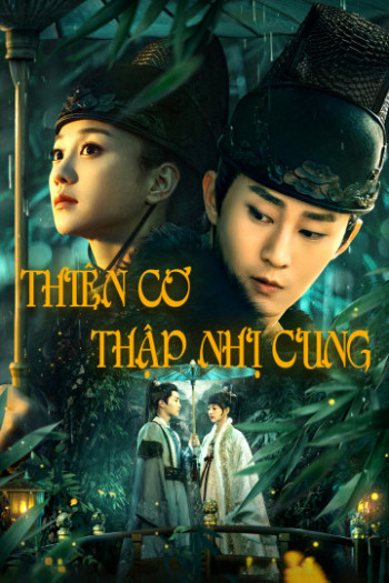 Thiên Cơ Thập Nhị Cung (2019)