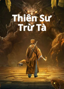 Thiên Sư Trừ Tà (Exorcist) [2022]