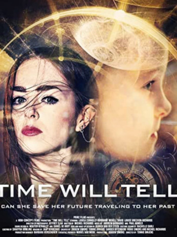 Thời Gian Sẽ Trả Lời (Time Will Tell) [2018]