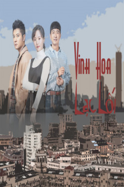 Thượng Hải, Vinh Hoa Lạc Lối (Shanghai Pioneering Story) [2018]