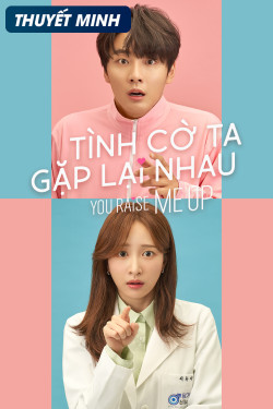 Tình Cờ Ta Gặp Lại Nhau (You Raise Me Up) [2021]