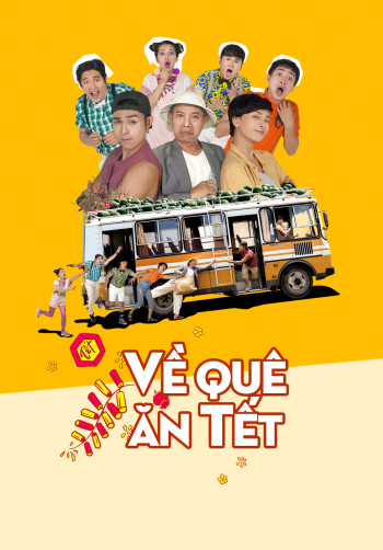 Về quê ăn Tết (Going Home for Tet) [2018]