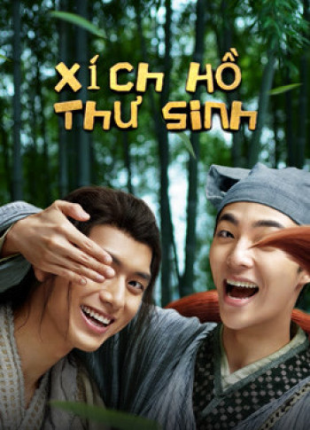 Xích Hồ Thư Sinh (Soul Snatcher) [2020]