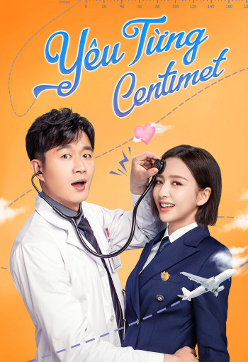 Yêu Từng Centimet (The Centimeter Of Love) [2020]